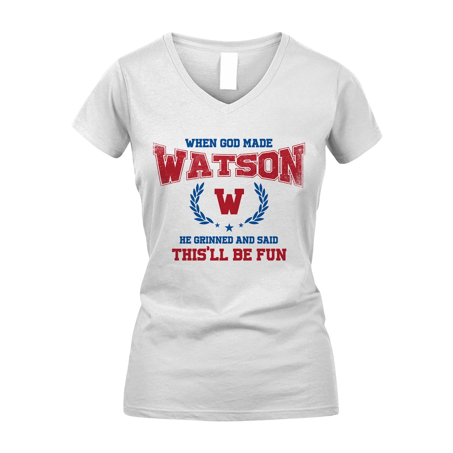 When God Made He Grinned And Said This'll Be Fun Shirt WATSON M1-12