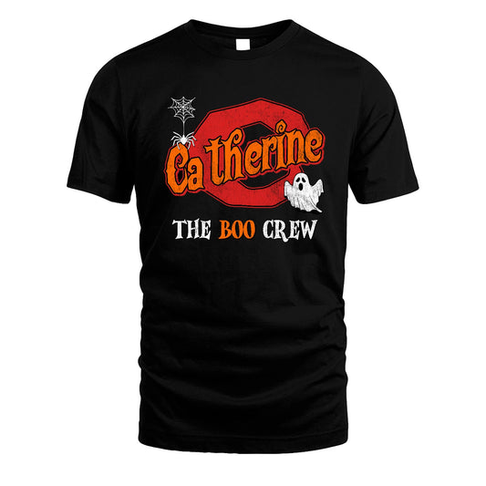 The Boo Crew Halloween Custom Name Shirt CATHERINE M1-22