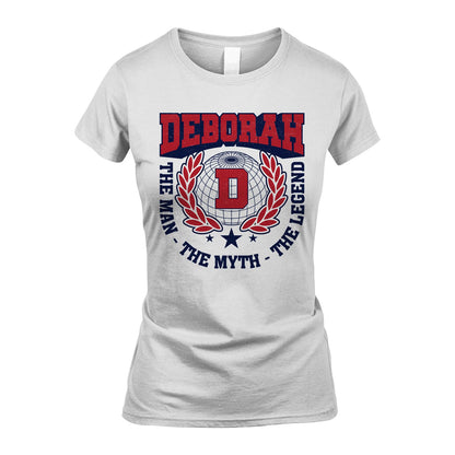 The Man The Myth The Legend Logo Shirt DEBORAH M1-30