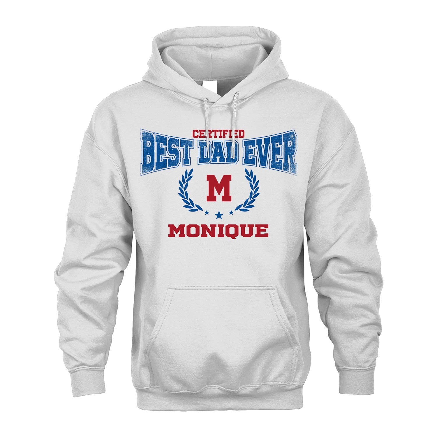 Certified Best Dad Ever Shirt MONIQUE M1-11
