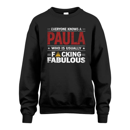 PAULA 13K1-565 Everyone Know A/An Name Who Is Usually...