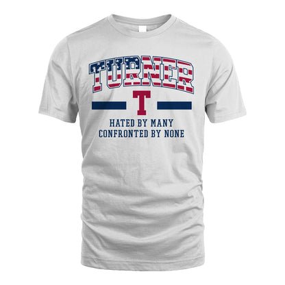 Hated By Many Confronted By None America Shirt TURNER M1-10