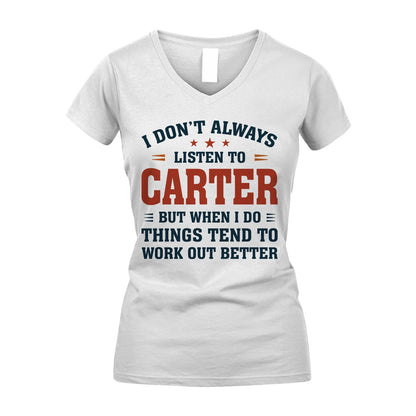 I Don't Always Listen To... CARTER M1-2