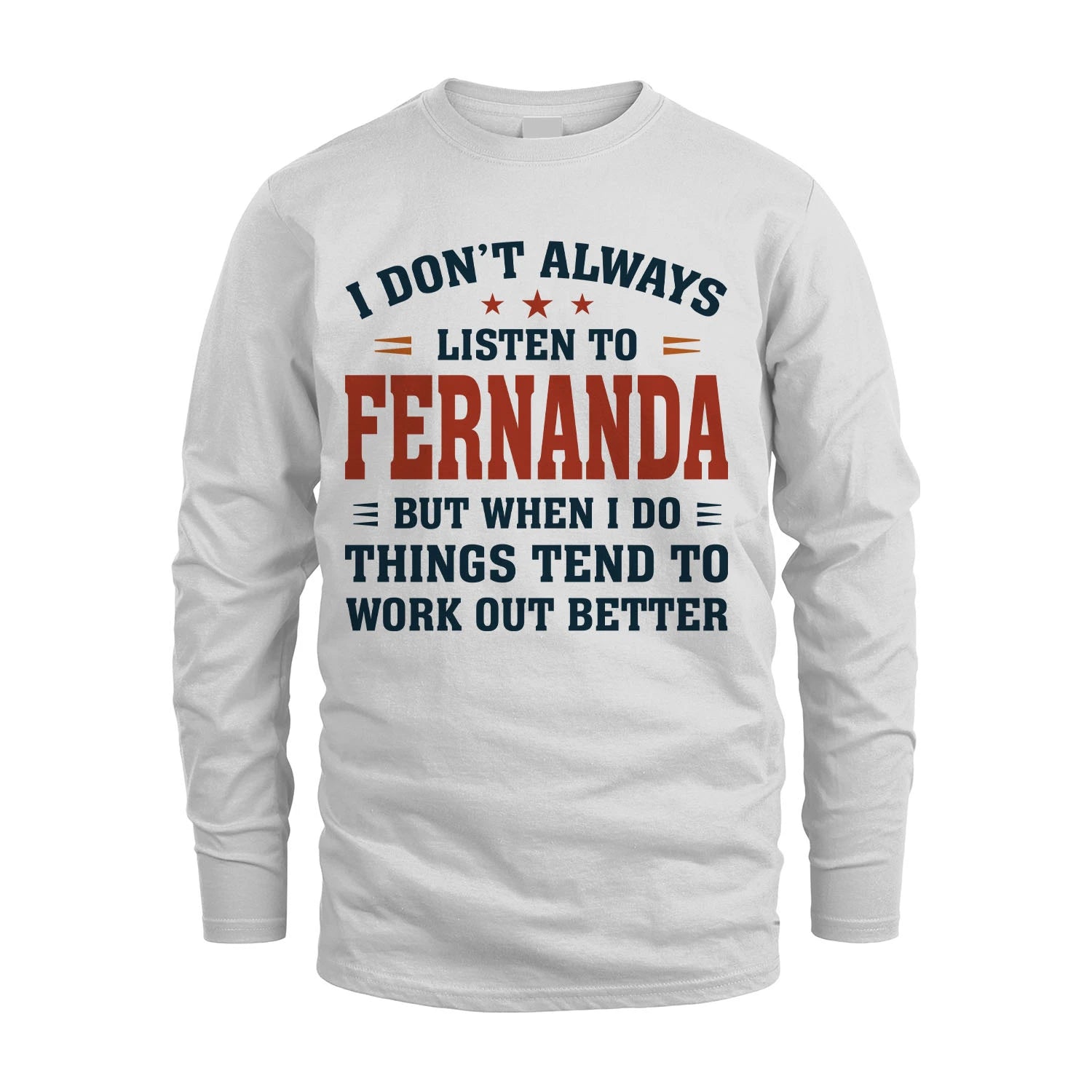 I Don't Always Listen To... FERNANDA M1-2