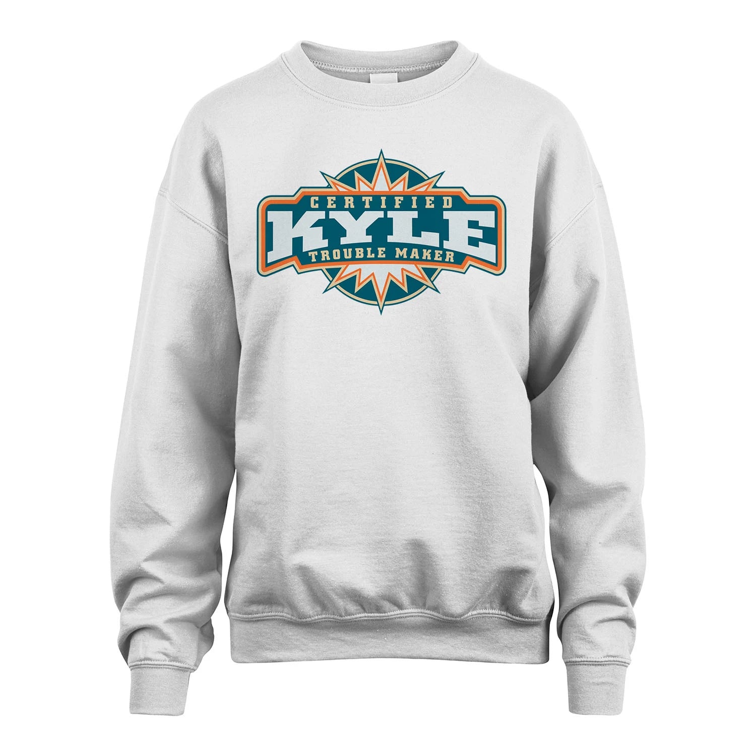 Certified Your Name Trouble Maker Shirt KYLE M1-36