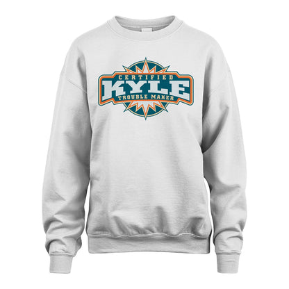 Certified Your Name Trouble Maker Shirt KYLE M1-36