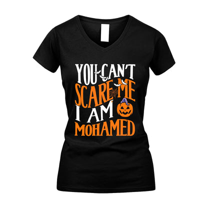 You Can't Scare Me I Am Funny Halloween Shirt MOHAMED M1-45
