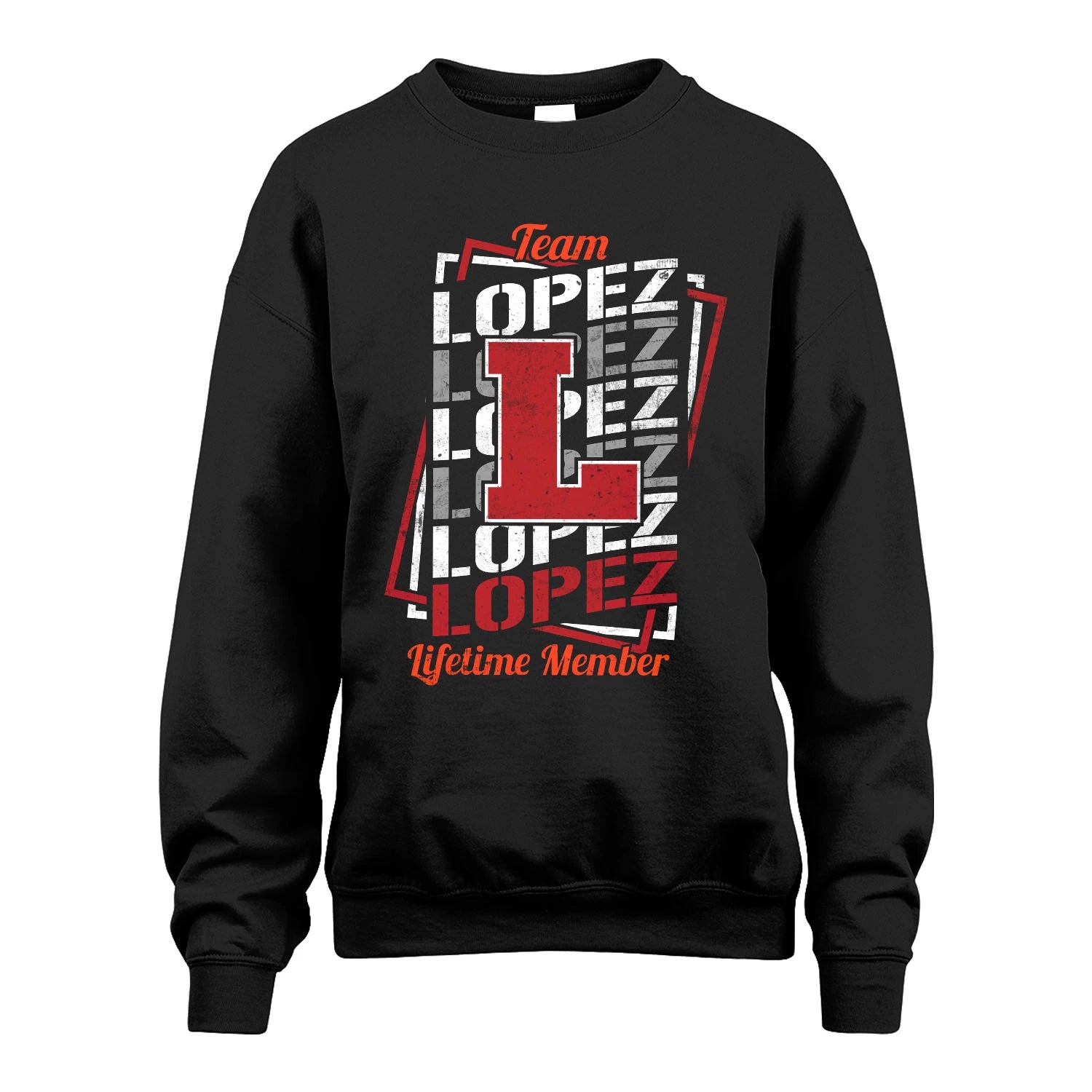 Team Your Name Lifetime Member Sporty Shirt LOPEZ M1-25