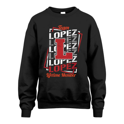 Team Your Name Lifetime Member Sporty Shirt LOPEZ M1-25
