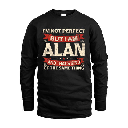 ALAN 13K1-566 I'm Not Perfect But I Am...
