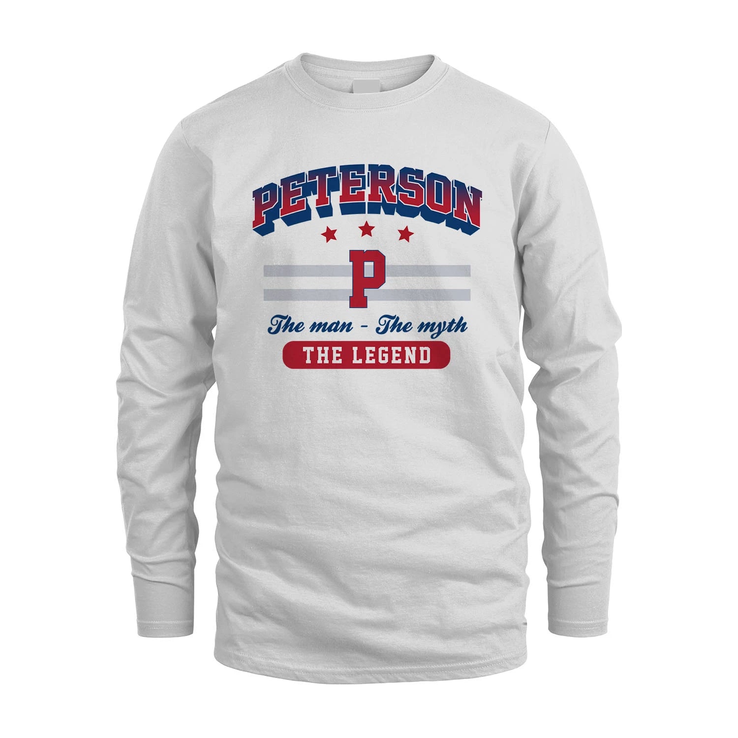 The Man The Myth The Legend With Your Name Shirt PETERSON M1-35