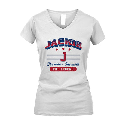 The Man The Myth The Legend With Your Name Shirt JACKIE M1-35
