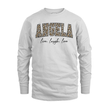 Live Laugh Love Custom Name With Leopard Pattern Shirt ANGELA M1-13