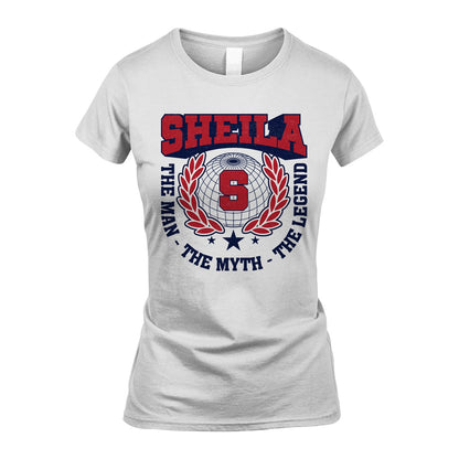 The Man The Myth The Legend Logo Shirt SHEILA M1-30
