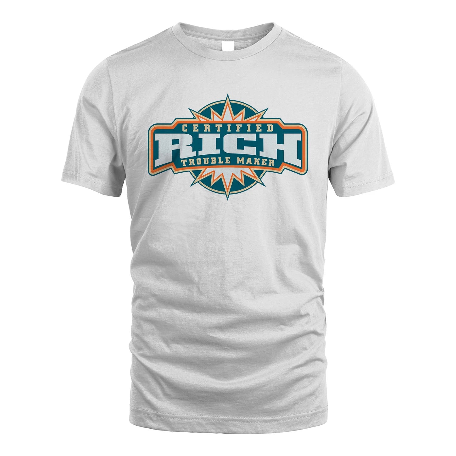 Certified Your Name Trouble Maker Shirt RICH M1-36