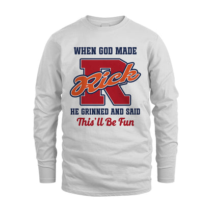 God Made Your Name Custom Shirt RICK M1-16