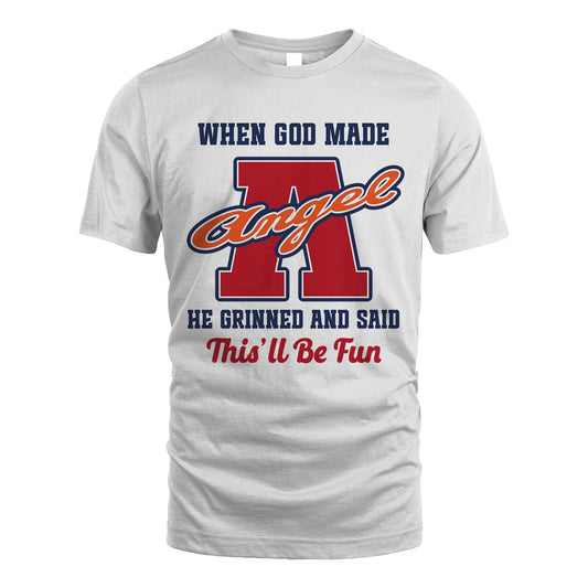God Made Your Name Custom Shirt ANGEL M1-16