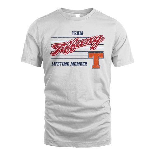 Team Your Name Lifetime Member Vintage Shirt TIFFANY M1-24
