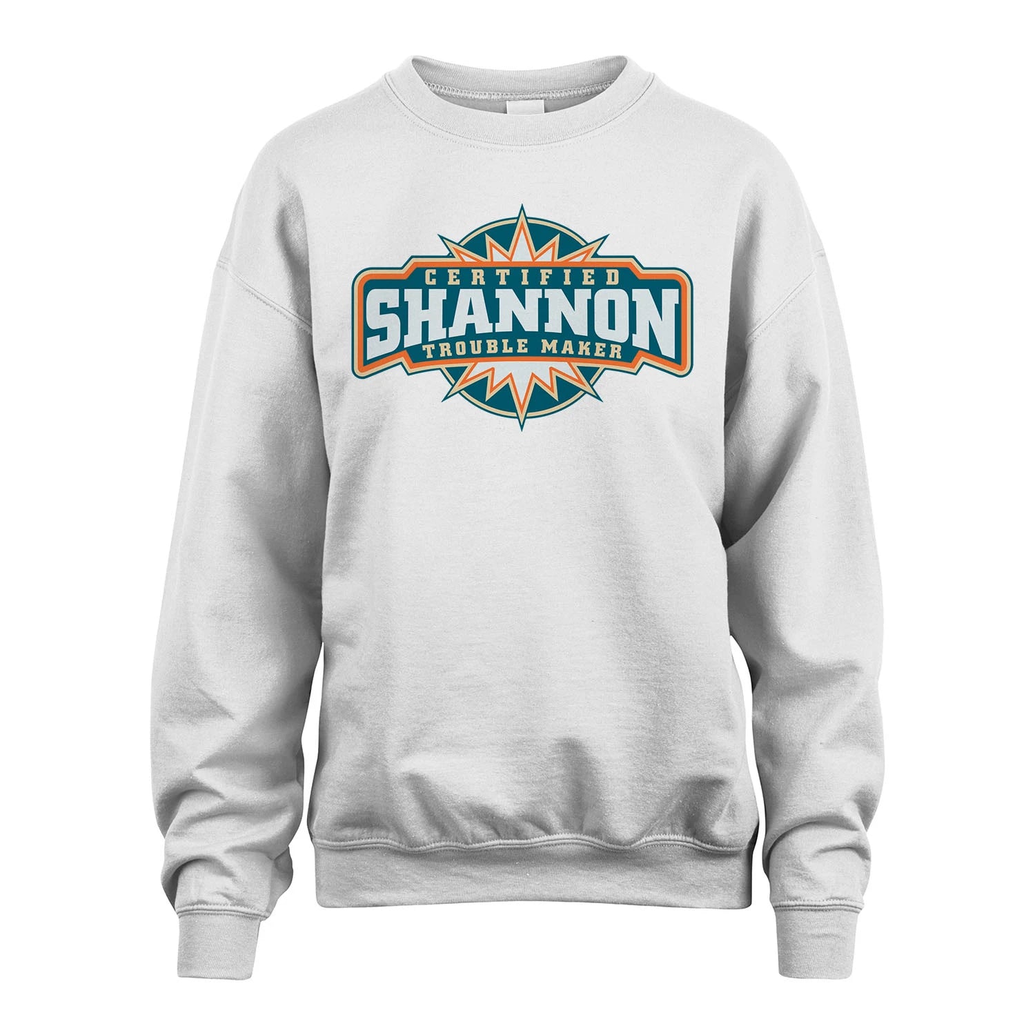Certified Your Name Trouble Maker Shirt SHANNON M1-36