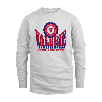 Your Name Never Back Down Shirt VALERIE M1-33
