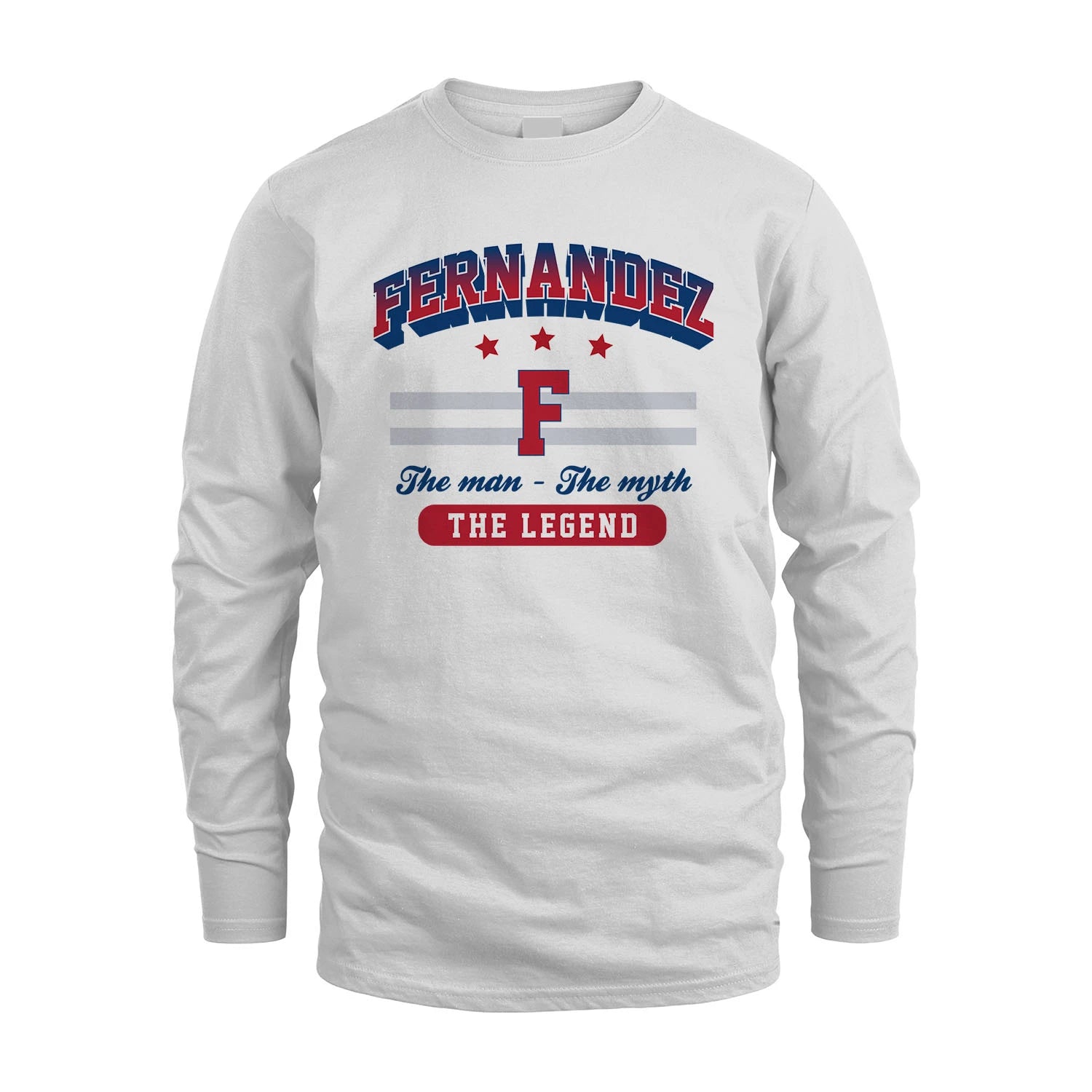 The Man The Myth The Legend With Your Name Shirt FERNANDEZ M1-35