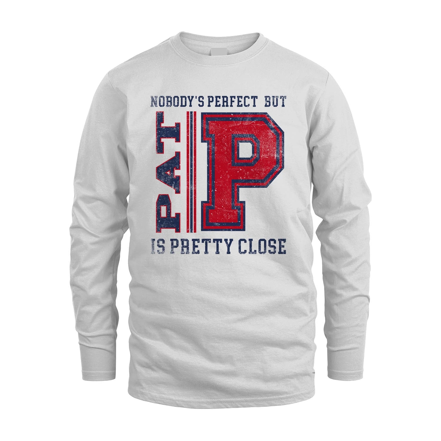 Nobody's Perfect, But Your Name Is Pretty Close PAT M1-21