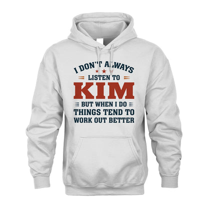I Don't Always Listen To... KIM M1-2