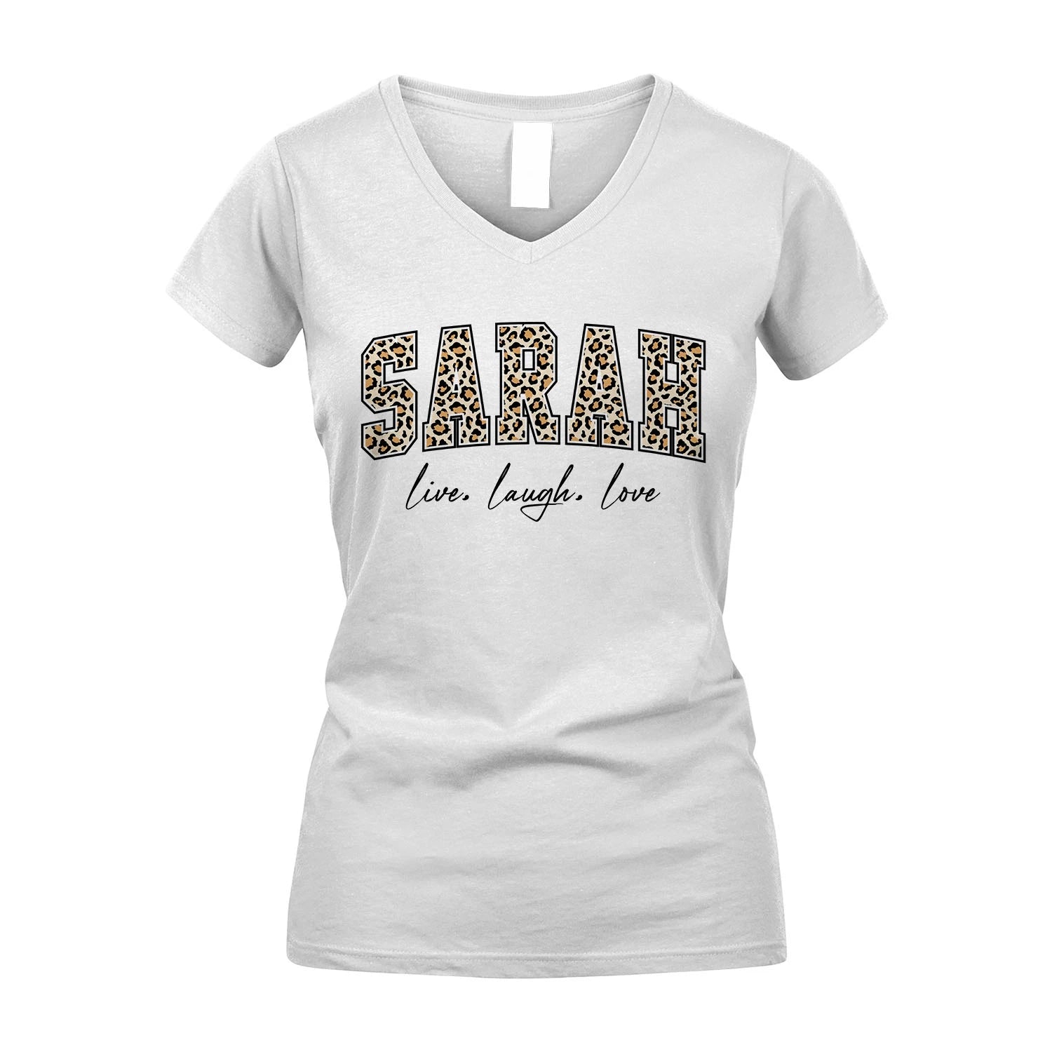 Live Laugh Love Custom Name With Leopard Pattern Shirt SARAH M1-13