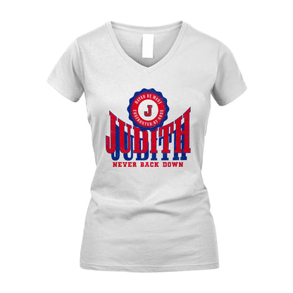 Your Name Never Back Down Shirt JUDITH M1-33