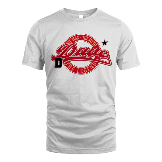 The Man The Myth The Legend Sporty Shirt DAVE M1-14