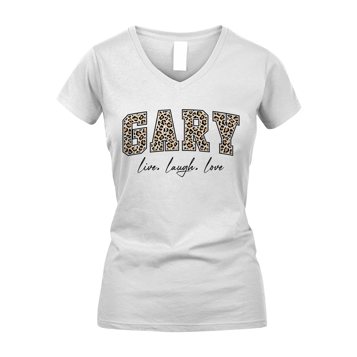 Live Laugh Love Custom Name With Leopard Pattern Shirt GARY M1-13