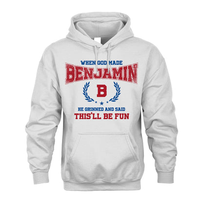 When God Made He Grinned And Said This'll Be Fun Shirt BENJAMIN M1-12