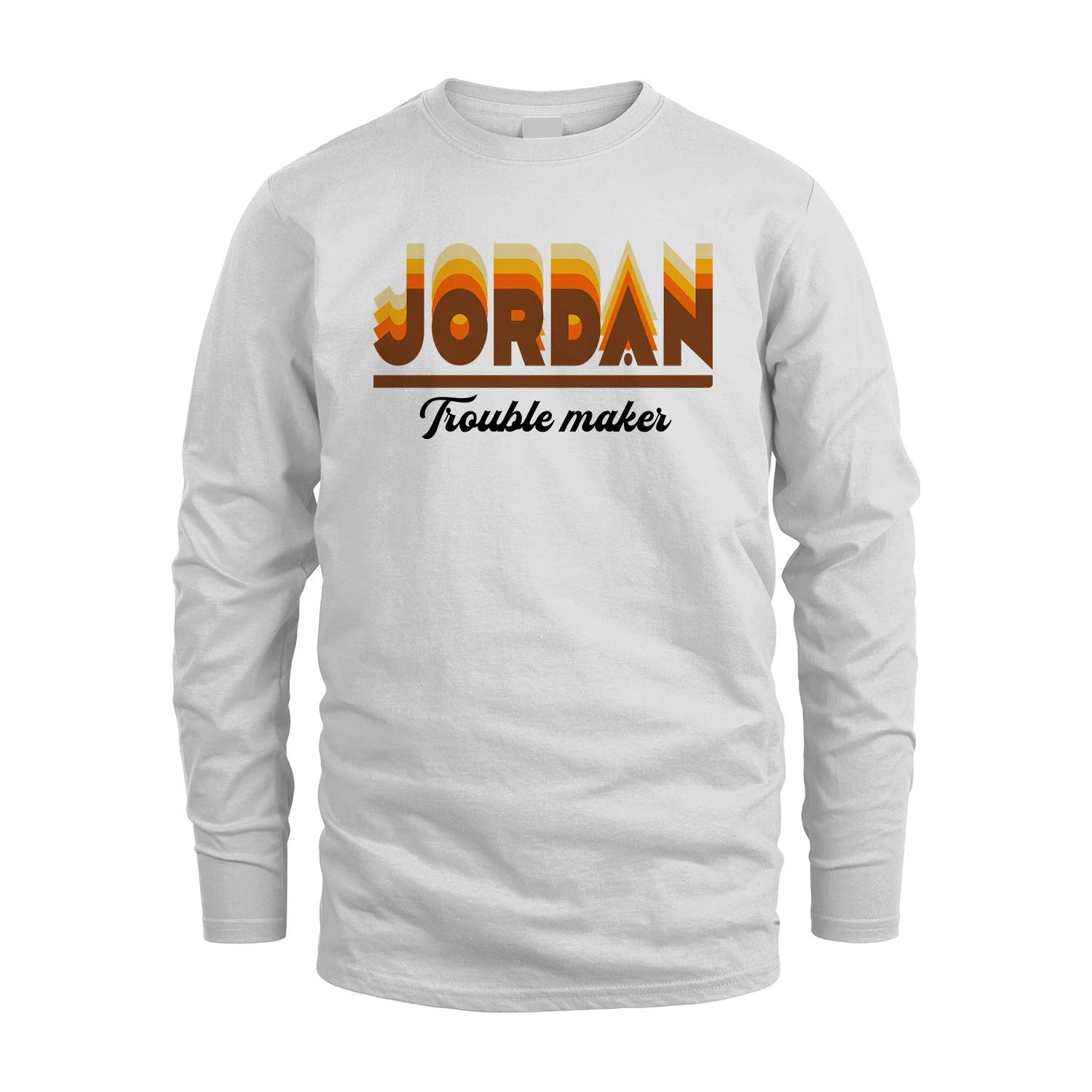 Your Name Trouble Maker Funny Shirt JORDAN M1-34
