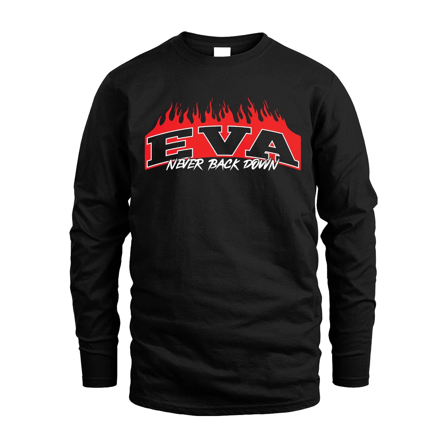 Never Back Down Your Name With Fire Shirt EVA M1-37