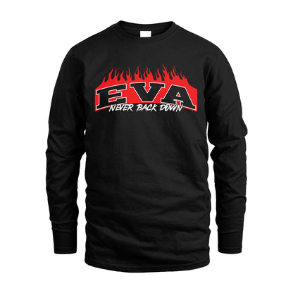 Never Back Down Your Name With Fire Shirt EVA M1-37