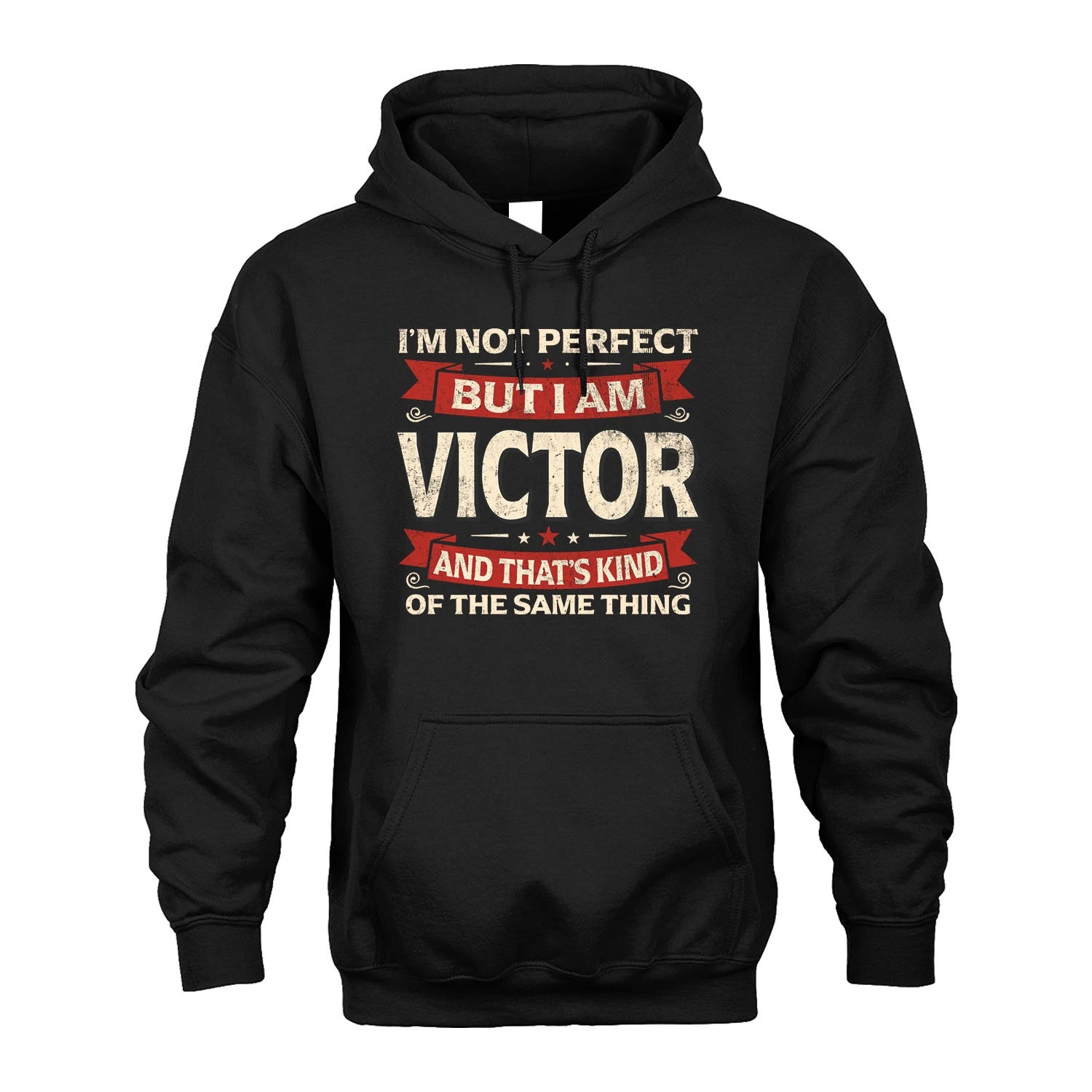 VICTOR 13K1-566 I'm Not Perfect But I Am...