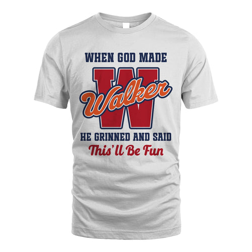 God Made Your Name Custom Shirt WALKER M1-16
