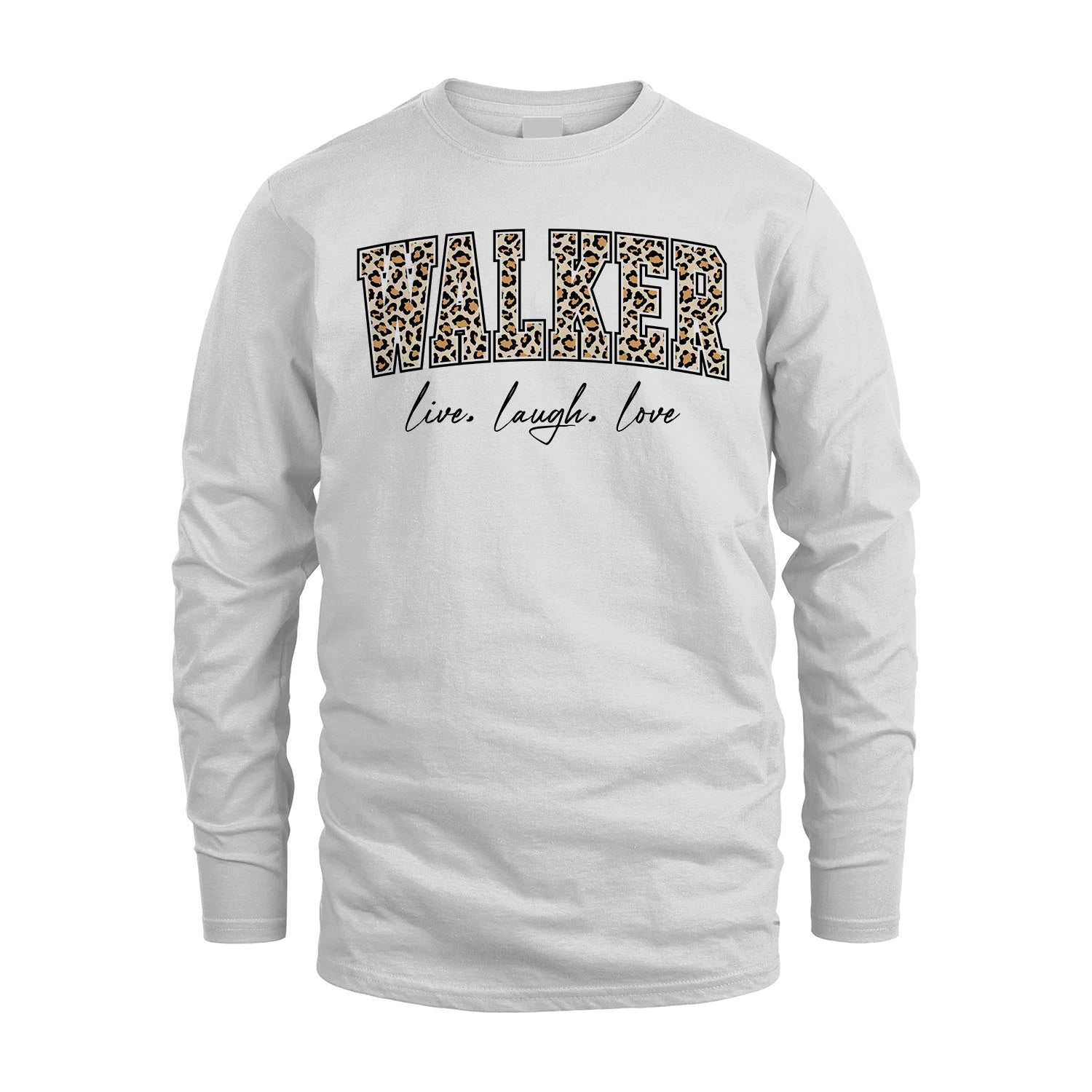 Live Laugh Love Custom Name With Leopard Pattern Shirt WALKER M1-13
