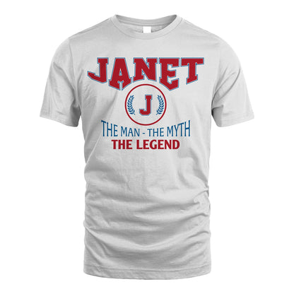 The Man The Myth The Legend Jet Style Shirt JANET M1-9
