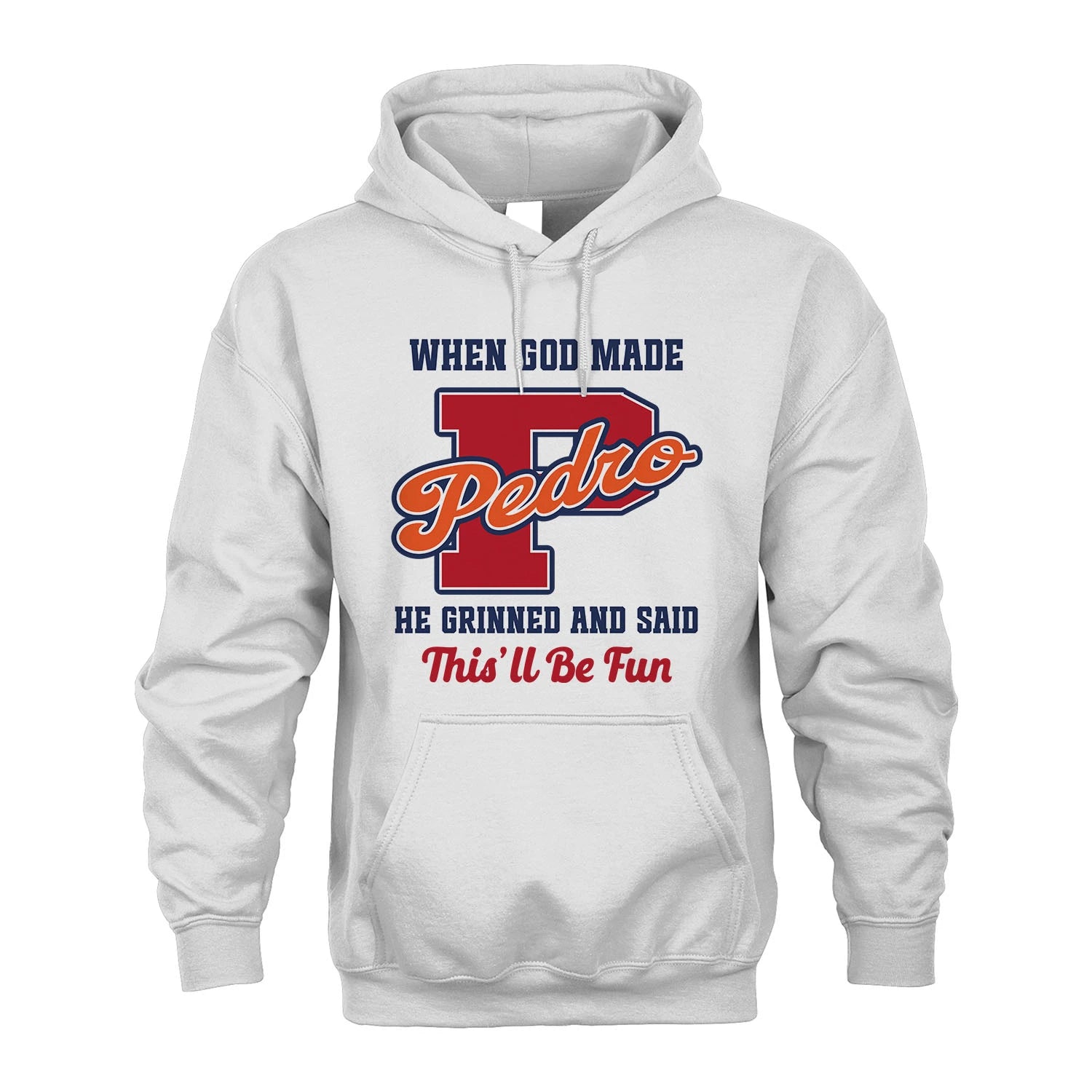 God Made Your Name Custom Shirt PEDRO M1-16