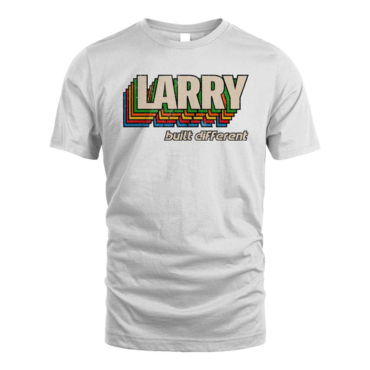 Your Name Built Different Retro Shirt LARRY M1-26