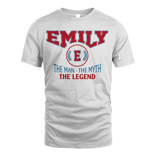 The Man The Myth The Legend Jet Style Shirt EMILY M1-9