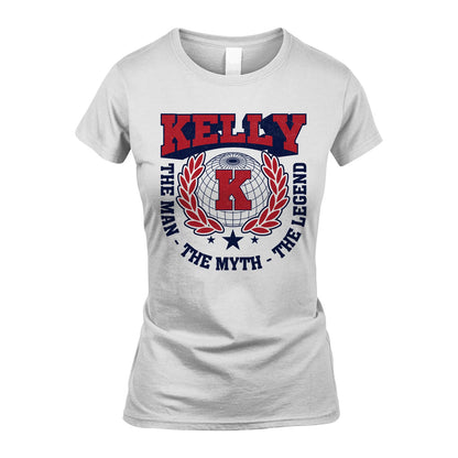 The Man The Myth The Legend Logo Shirt KELLY M1-30