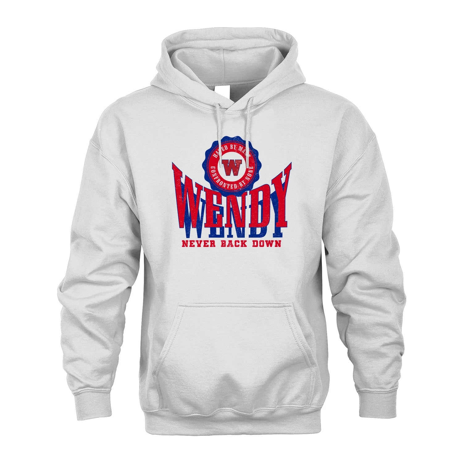 Your Name Never Back Down Shirt WENDY M1-33