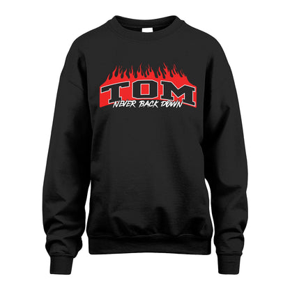 Never Back Down Your Name With Fire Shirt TOM M1-37