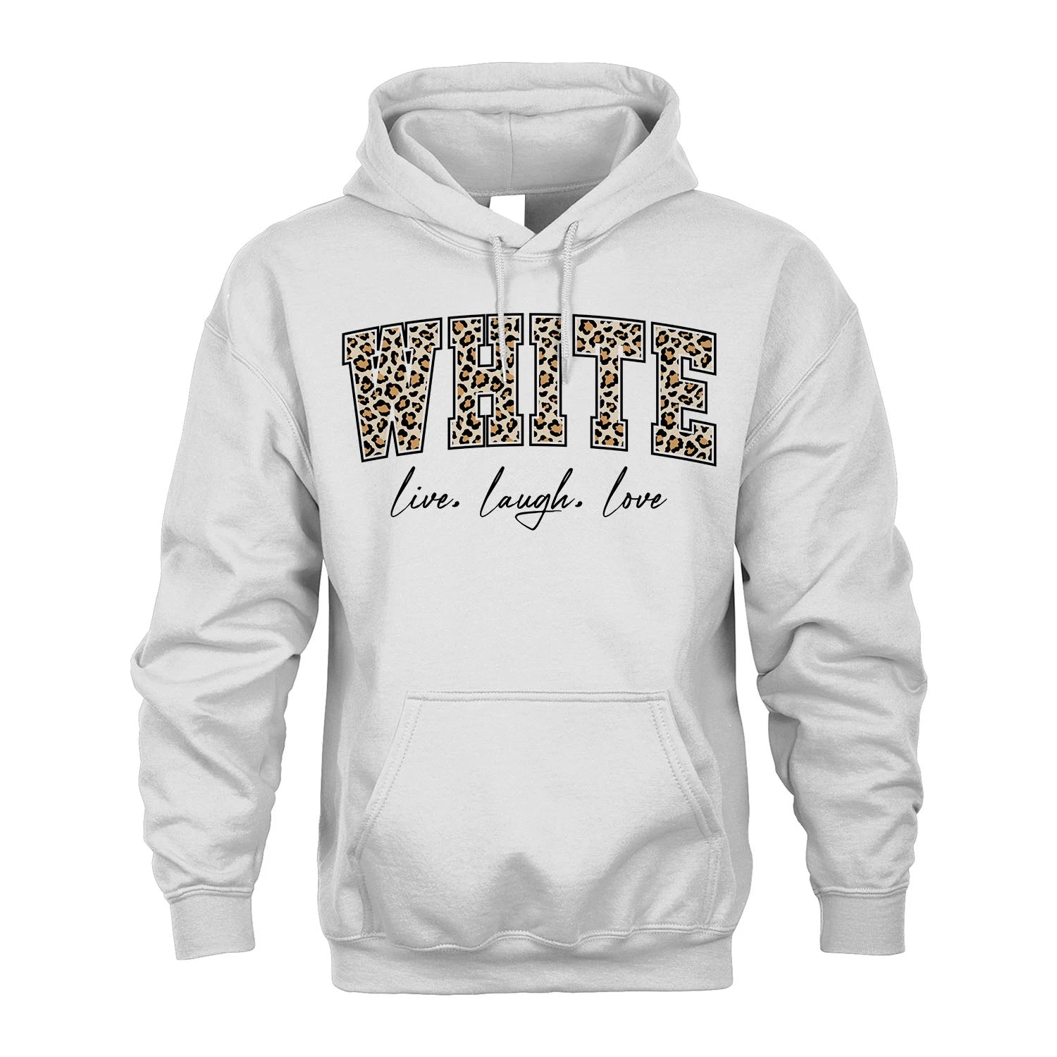 Live Laugh Love Custom Name With Leopard Pattern Shirt WHITE M1-13