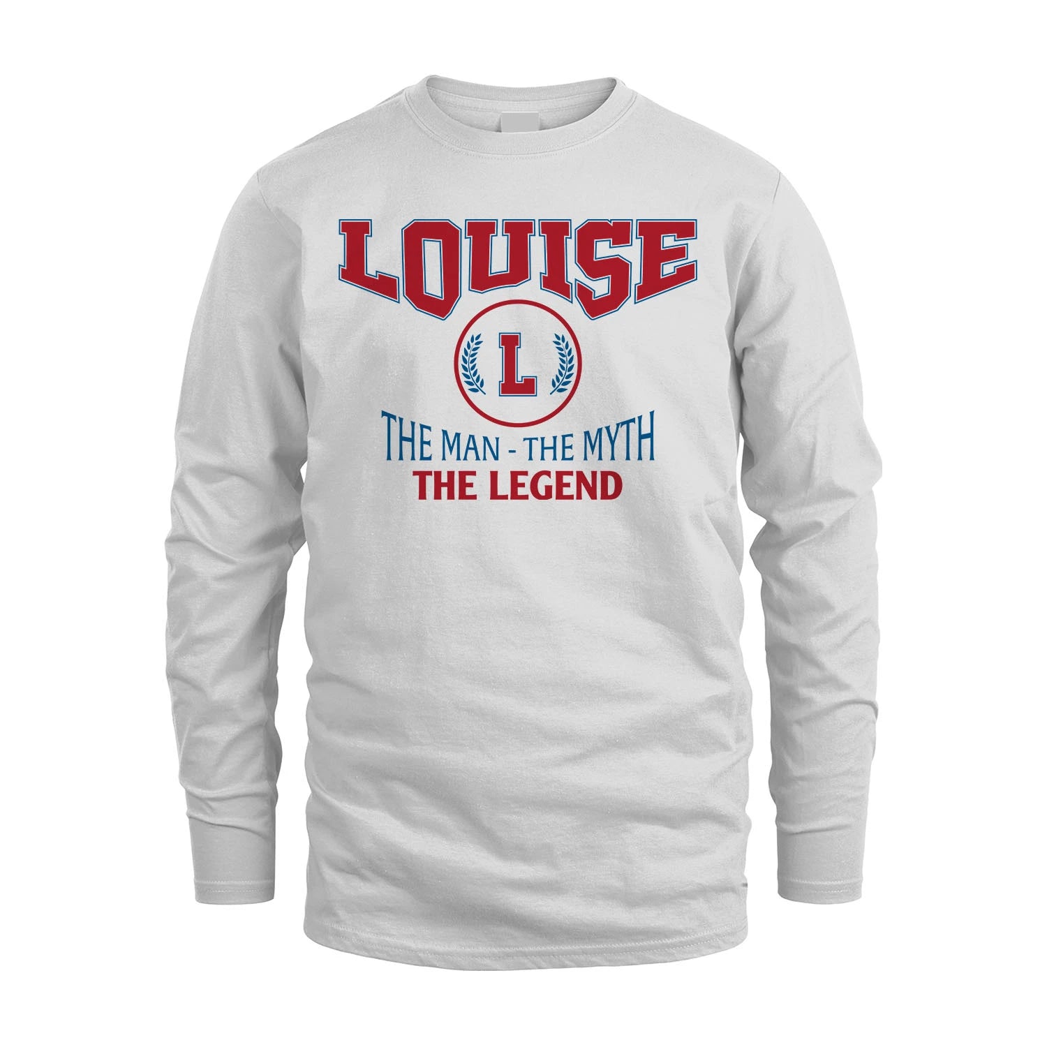 The Man The Myth The Legend Jet Style Shirt LOUISE M1-9