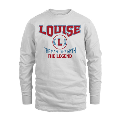 The Man The Myth The Legend Jet Style Shirt LOUISE M1-9