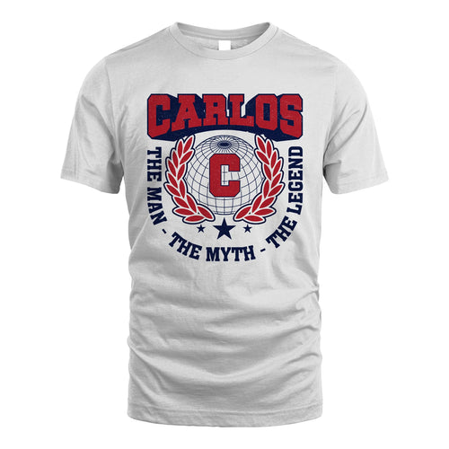 The Man The Myth The Legend Logo Shirt CARLOS M1-30