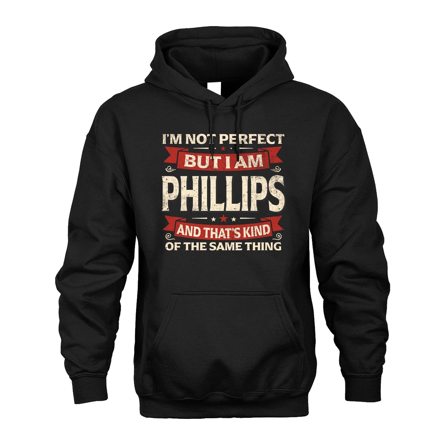 PHILLIPS 13K1-566 I'm Not Perfect But I Am...